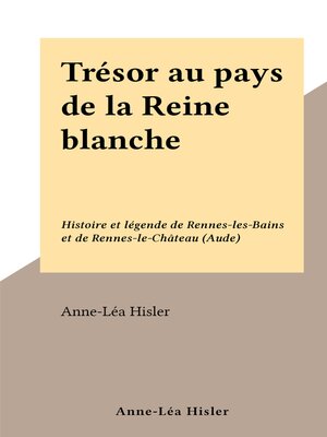 cover image of Trésor au pays de la Reine blanche
